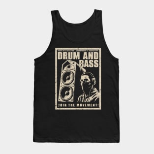 Drum and Bass - Join The Movement Tank Top